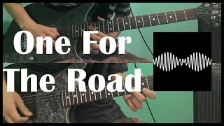One For The Road - Arctic Monkeys (Guitar Cover) [ #76 ]