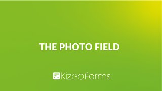 The Photo field on Kizeo Forms screenshot 1
