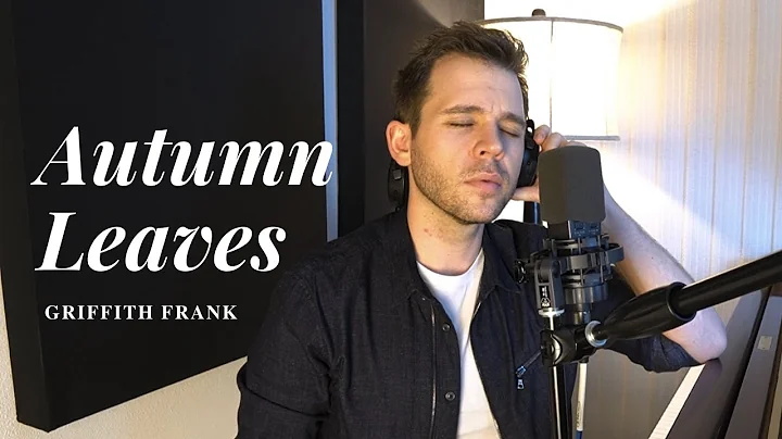 Autumn Leaves (Eva Cassidy Cover) - Griffith Frank