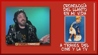 Cronologia Del Llanto En Mi Vida a Travez  del CINE Y LA TV PARTE 1