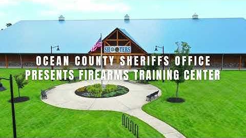 Ocean County Sheriffs Office | Firearms Training Center | Little Egg Harbor Township New Jersey