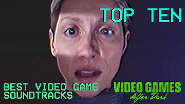 The Top 10 Best Video Game Soundtracks of All Time