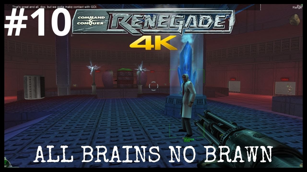 Command & Conquer Renegade All Brains No Brawn Mission 10 4K