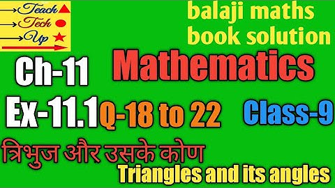 Balaji maths book solution Class 9 Chapter 11 exercise 11.1 question 18 to 22