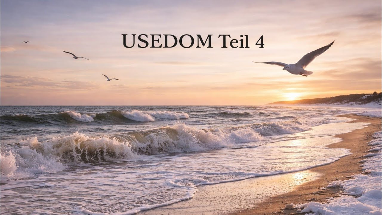 Usedom Teil 4 Extrem Glatt. 