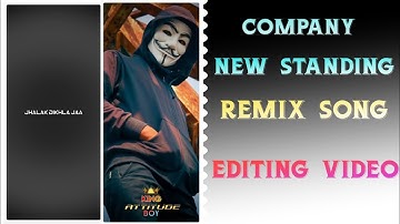 Jhalak Dikhlaja X Company Remix Song Status Video Editing | attitude status video editing