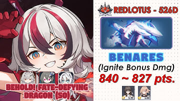 Honkai Impact 3rd:Ex-Abyss RedLotus (526D) V8.5 | Benares (Ignite) | FDD(S0) w/ Friends