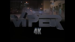 Viper - Season 1 opening credits in 4K