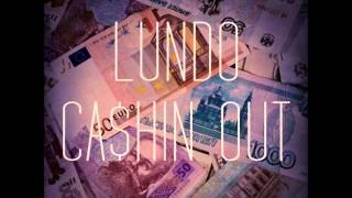Lundo - Cahin Out