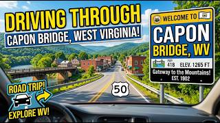 Driving through Capon Bridge, West Virginia