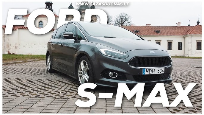 Ford S Max: Most Up-to-Date Encyclopedia, News & Reviews