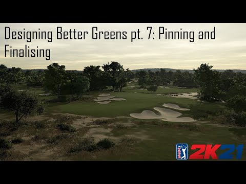 Designing Better Greens pt.7: Pinning and Finalising