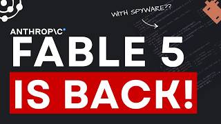 Fable 5 Returns Tomorrow (With Spyware?) and Sonnet 5 is Not Great