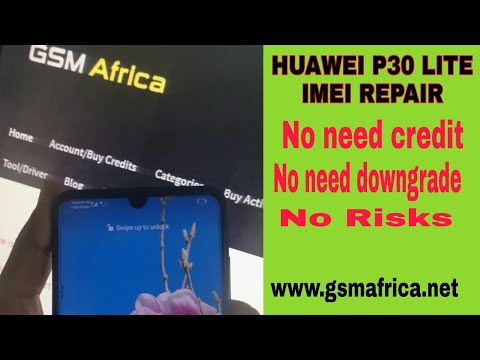 Huawei P30 Lite Imei Repair very Easy way No Downgrade No credit