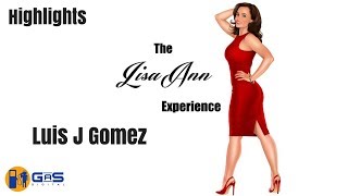 Then & Now - Luis J Gomez - The Lisa Ann Experience Highlight