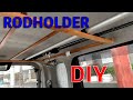 自作ロッドホルダーを作ってみた　　Selfbuild rod holder