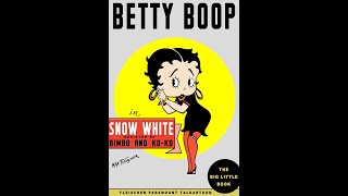 Vintage Cartoon Magic ✨ | Snow White with Betty Boop (1933) | Classic Animation Short Film