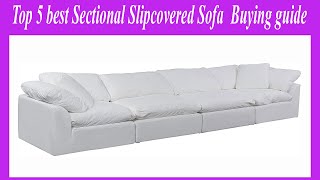 Top 5 best Sectional Slipcovered Sofa  Buying guide