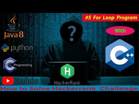 5. For Loop || C++ Solutions || Hackerrank