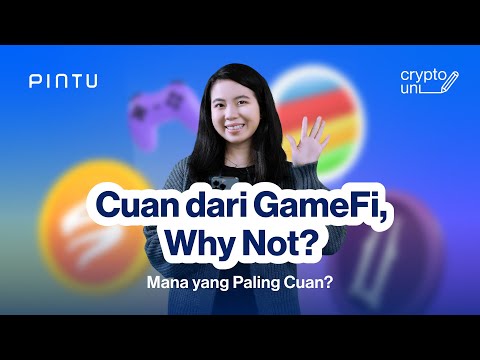 Top 5 Gamefi Play-to-Earn Crypto 2024, Mana Paling Cuan? | Crypto Uni Ep. 63