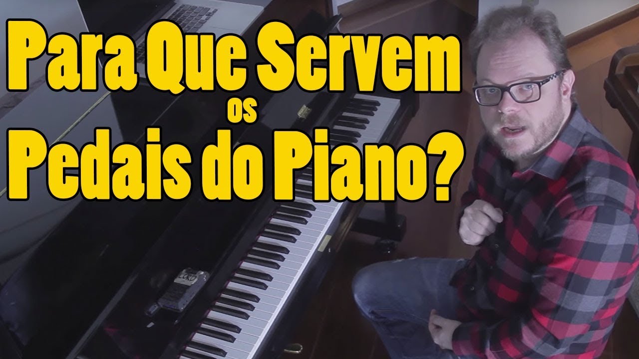 Pedal Para que servem os pedais do Piano? YouTube