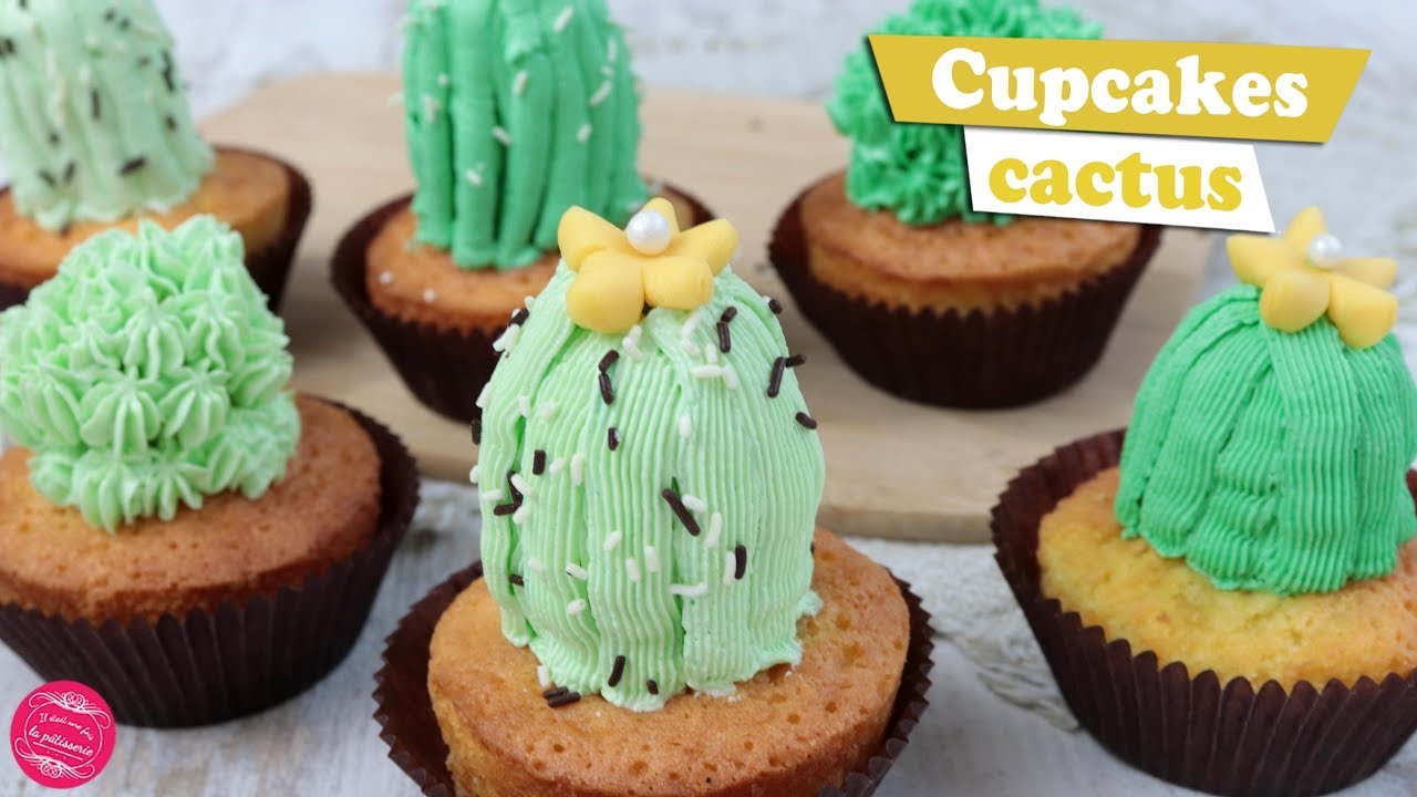 Recette Facile Des Cupcakes Cactus Youtube Recette Facile Des Cupcakes Cactus Youtube