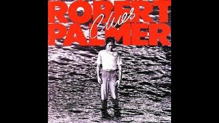 Watch Robert Palmer Found You Now video