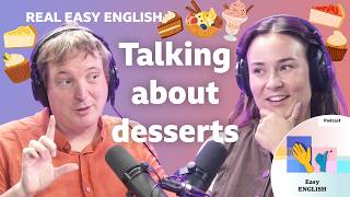 Do you prefer sweet or savoury food?🍦🍭🍫 Practise your listening with Real Easy English screenshot 1