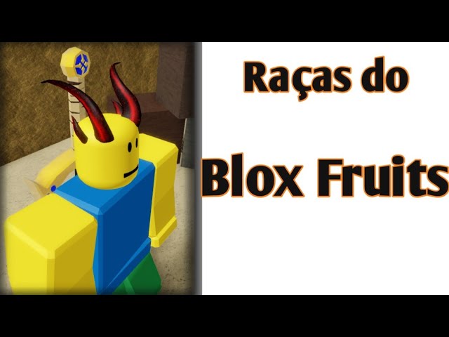 ▷ Qual é a Melhor Raça de Blox Fruits 2023 ❤️ DONTRUKO