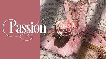 Stamperia Passion Mini Album Tutorial - Part 1