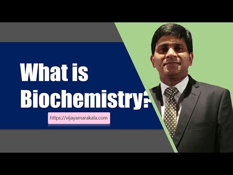 What is Biochemistry?