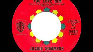 Video-Miniaturansicht von „1964 Joanie Sommers - If You Love Him“