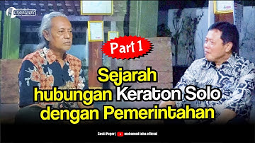 SEJARAH HUBUNGAN KERATON SOLO DAN PEMERINTAH | GUSTI PUGER | mohamad toha official
