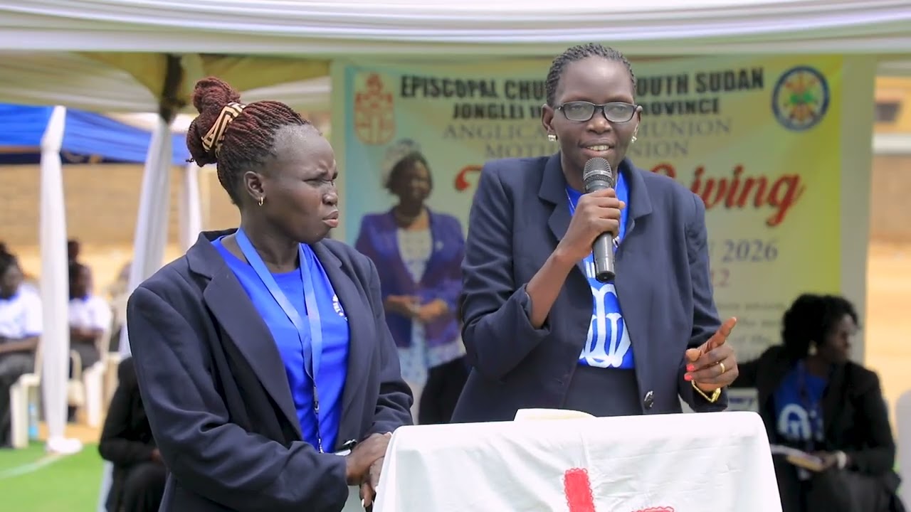 The full video of the Thanksgiving organized by the Mothers’ Union of Jonglei Internal Province.