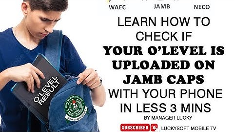 HOW TO CHECK IF O LEVEL RESULT IS UPLOADED ON CAPS WITH YOUR PHONE IN LESS THAN 3 MINUTES