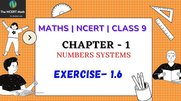 Class 9 NCERT math Chapter 1 Number Systems Exercise 1.6 solution