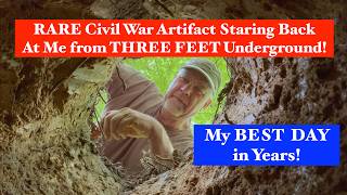 RARE Civil War Artifact Find! My Best Day in a Long Time! Can't Believe This Was Still Down There!