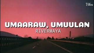 Umaaraw, umuulan by rivermaya(song lyrics) #rivermaya #umaarawumuulan