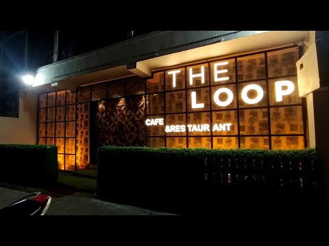 The Loop Restaurant - THE LOOP CAFE & RESTAURANT | NEW IN CITY OF JOY KOLKATA
