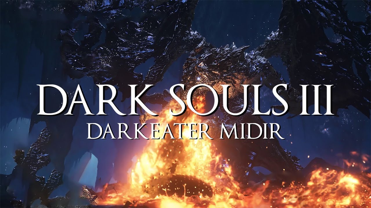Darkeater Midir | Dark Souls III - YouTube
