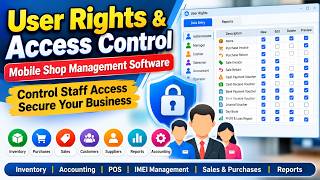 User Rights & Access Control | Mobile Shop Management Software screenshot 3