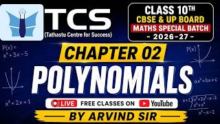 05 Zero to Hero in Polynomials Class 10 Maths Chapter 2 | LIVE by Arvind Sir