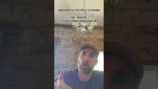 Expectations for the first draft of your screenplay