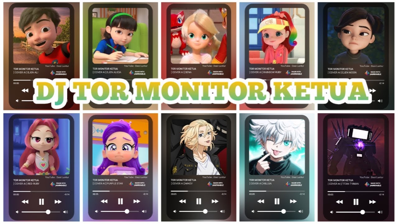 DJ TOR MONITOR KETUA EJEN ALI, ALICIA, SENA, RAINBOW RUBY, MOON, RUBY, PURPLE, MIKEY, KILLUA, TVMAN