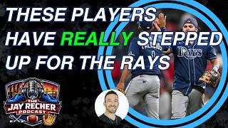 These Players Have REALLY Stepped Up For The Rays - Aaron Jacobson | The Jay Recher Podcast