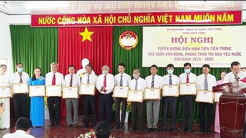MTTQ tỉnh Vĩnh Long hội nghị tuyên dương điển hình tiến tiến giai đoạn 2015-2020