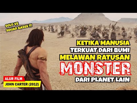 PETUALANGAN MANUSIA TERKUAT DARI BUMI DI PLANET MARS | Alur Cerita Film JOHN CARTER (2012)