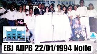 Escola Biblica da Mocidade Assembléia de Deus João Pessoa-PB ADPB 22/01/1994 Noite