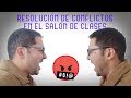 Lo que DEBES hacer para RESOLVER los [CONFLICTOS] en el Aula de CLASES