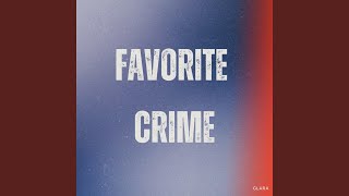 Favorite Crime - Clara